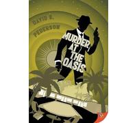 David S Pederson Murder at the Oasis (Tascabile) Mason Adler