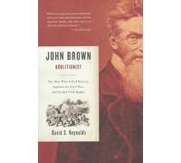 David S. Reynolds John Brown, Abolitionist (Tascabile)