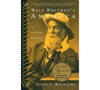 David S. Reynolds Walt Whitman's America (Tascabile)