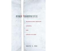 David S. Roh Minor Transpacific (Tascabile) Asian America