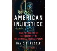 David S. Rudolf American Injustice (Tascabile)