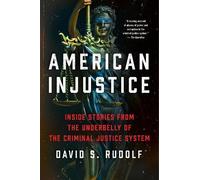 David S Rudolf American Injustice (Tascabile)