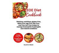 David S Walsh David S. Walsh EOE Diet Cookbook (Tascabile)
