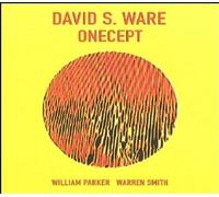 David S. Ware, William Parker, Warren Smith Onecept (CD) Album