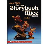 David Sabol Carving Storybook Mice (Tascabile)