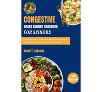 David Salcedo Congestive Heart Failure Cookbook For Seniors (Tascabile)