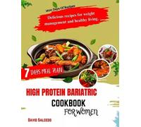 David Salcedo High Protein Bariatric Cookbook for Women (Tascabile)