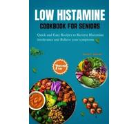 David Salcedo Low Histamine Cookbook for Seniors (Tascabile)