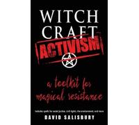 David Salisbury Witchcraft Activism (Tascabile)