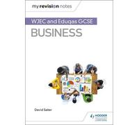 David Salter My Revision Notes: WJEC and Eduqas GCSE Business (Tascabile)