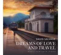 David Salvage David Salvage: Dreams of Love and Travel (CD)