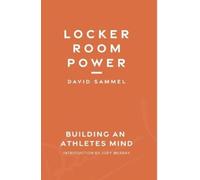 David Sammel Mark Nesti Louise Scott Judy Murray Locker Room Power (Tascabile)