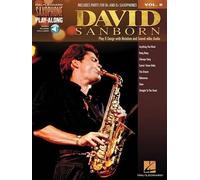 David Sanborn Saxophone Play-Along Volume 8: Includes Parts for B Flat and E Flat Saxaphones: Audio Access Included