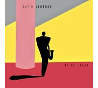 David Sanborn - As We Speak