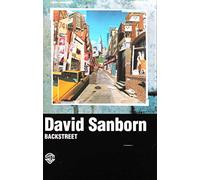 David Sanborn €“ Backstreet MC7 Nuova Sigillata 0075992390644