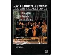 David Sanborn & Friends - Super Session II