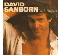 David Sanborn - Love & Happiness (Extended Dance Remix & Lp) [Vinyl Single]