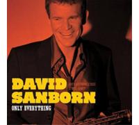 SANBORN, DAVID - ONLY EVERYTHING