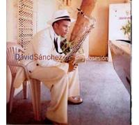 David Sanchez - Obsession by David Sanchez