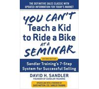 David Sandler D You Can’t Teach a Kid to Ride a Bike at a Sem (Copertina rigida)