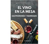 David Sandua El Vino En La Mesa (Tascabile)