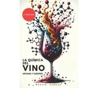 David Sandua La Química del Vino (Tascabile)