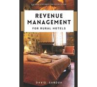 David Sandua Revenue Management for Rural Hotels (Tascabile)
