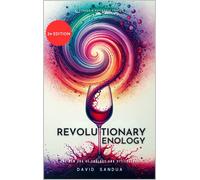 David Sandua Revolutionary Enology (Tascabile)