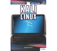 David Santo Orcero Conoce todo sobre Kali Linux (Tascabile)