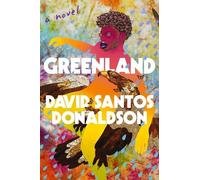 David Santos Donaldson Greenland (Copertina rigida)