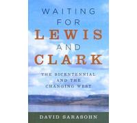 David Sarasohn Waiting for Lewis and Clark (Tascabile)