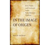 David Satran In the Image of Origen (Copertina rigida)