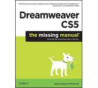 David Sawyer Mcfarland Dreamweaver CS5: The Missing Manual (Tascabile)