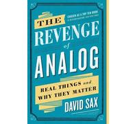 David Sax The Revenge of Analog (Tascabile)