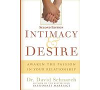 David Schnarch Intimacy and Desire (Tascabile)