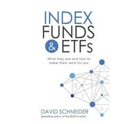 David Schneider Index Funds & Etfs (Tascabile)