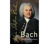 David Schulenberg Bach (Copertina rigida) Composers Across Cultures