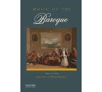 David Schulenberg Music of the Baroque (Tascabile)