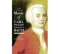 David Schulenberg The Music of Carl Philipp Emanuel Bach (Copertina rigida)