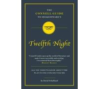 David Schwaltyk The Connell Guide To Shakespeare's Twelfth Night (Tascabile)