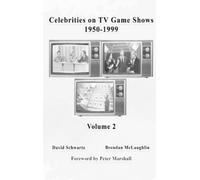 David Schwartz Brendan Celebrities on TV Game Shows 1950-1999 (Copertina rigida)