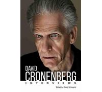 David Cronenberg: Interviews (Conversations with Filmmakers Series)