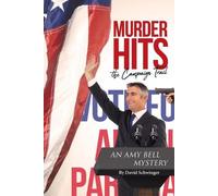 David Schwinger Murder Hits the Campaign Trail (Tascabile)