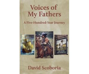 David Scoboria Voices of My Fathers (Tascabile)