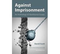 David Scott Against Imprisonment (Tascabile)