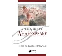 David Scott Kastan A Companion to Shakespeare (Tascabile)