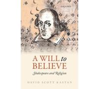 David Scott Kastan A Will to Believe (Tascabile)