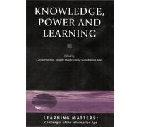 David Scott Knowledge, Power and Learning (Copertina rigida)