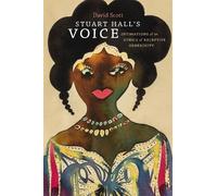 David Scott Stuart Hall's Voice (Copertina rigida)