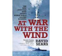 David Sears At War with the Wind (Tascabile)